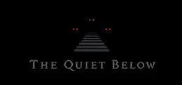 The Quiet Below Playtest