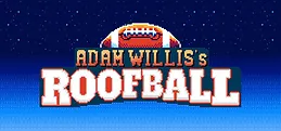 Adam Willis's Roofball Playtest