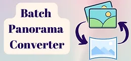 Batch Panorama Converter: 360 Image Tool