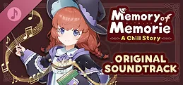 Memory of Memorie : A Chill Story ORIGINAL SOUNDTRACK