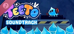 Teeto Soundtrack