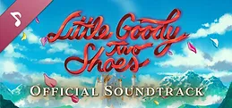 Little Goody Two Shoes Official Soundtrack