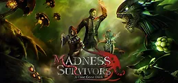 Madness Survivors: A Case Gone Dark Playtest