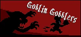 Goblin Gobblers