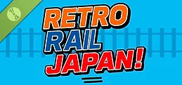 Retro Rail: Japan! Demo