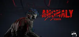 Anomaly : Rebirth