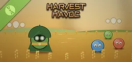 Harvest Havoc Demo