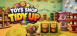 Toy Shop: Tidy Up