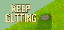 Keep Cutting