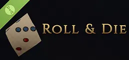 Roll and Die Demo