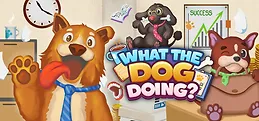 What The Dog Doing?