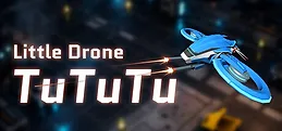 Little Drone TuTuTu