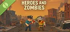 Heroes And Zombies Demo