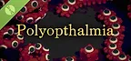 多眼症 Polyopthalmia Demo