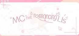 MC not romancing LIs