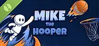 Mike the Hooper Demo