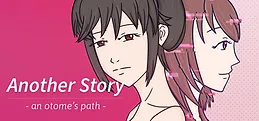 Another Story - an otome's path