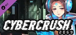 Cyber Crush 2069: 18+ Content (Uncensored)