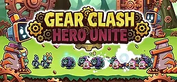 Gear Clash: Hero Unite