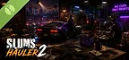 Slums: Hauler 2 Demo