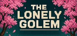 The Lonely Golem