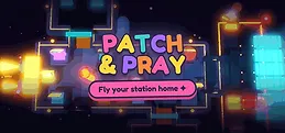 Patch and Pray Playtest