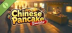 Chinese Pancake Simulator Demo