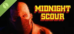 Midnight Scour Demo