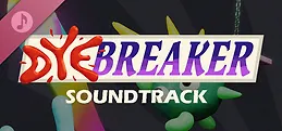 Dyebreaker Original Soundtrack