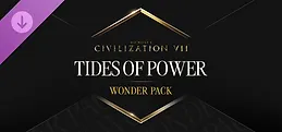 Sid Meier's Civilization® VII: Tides of Power Collection - Wonder Pack