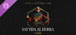 Sid Meier's Civilization® VII: Sayyida al Hurra Pack