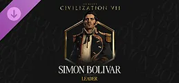 Sid Meier's Civilization® VII: Simón Bolívar Pack