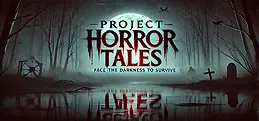 Project Horror Tales Playtest