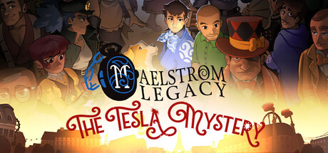 MAELSTROM LEGACY: The Tesla Mystery