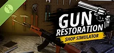 Gun Restoration Shop Simulator Demo