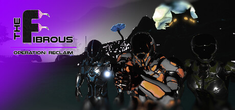 The Fibrous - Operation Reclaim