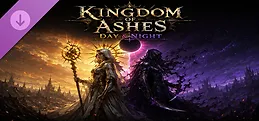 Kingdom of Ashes - Day & Night