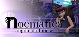 NOEMATICA: Digital Dollhouse