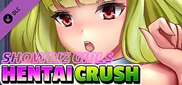 Hentai Crush - Showbiz Girls