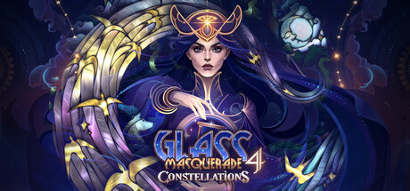 Glass Masquerade 4: Constellations
