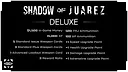 Shadow of Juarez - Deluxe Screenshot 0