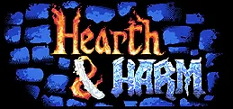 Hearth and Harm