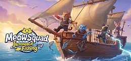 Meow Squad: Incremental Fishing