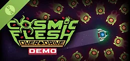 Cosmic Flesh: Overdrive Demo