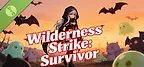 Wilderness Strike: Survivor Demo