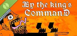 By the King's Command Demo
