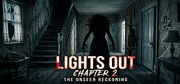 Lights Out Chapter 2 The Unseen Reckoning