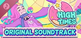 High Times - Original Soundtrack