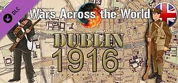 Wars Across The World: Dublin 1916