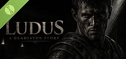 Ludus: A Gladiator Story Demo